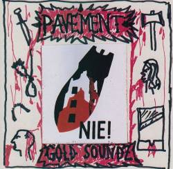 Pavement : Gold Soundz